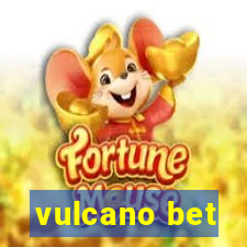 vulcano bet